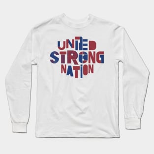 United Hope Strong Nation Long Sleeve T-Shirt